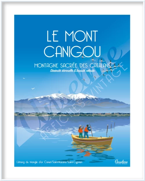 Affiche LE MONT CANIGOU • La montagne sacrée des catalans • Sérénité éternelle & beauté celeste