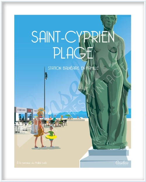 Affiche SAINT-CYPRIEN-PLAGE • Station balnéaire en famille • La place Maillol